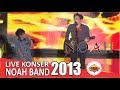 FULL KONSER NOAH!! BORIEL TERLALU KEREN!! @Malang, 10 Februari 2013