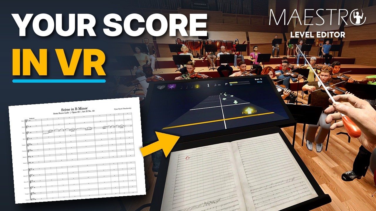 Maestro Level Editor – Tutorial: from MuseScore to VR
