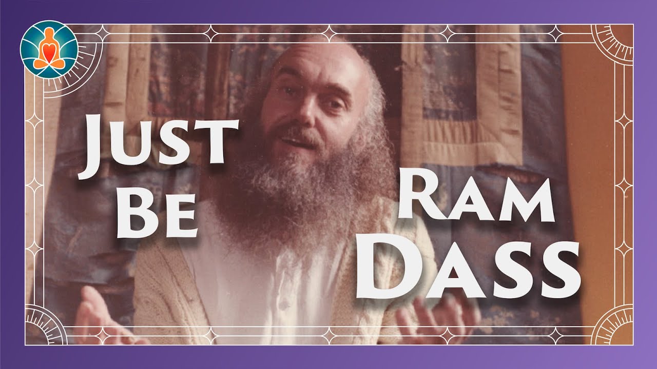 Just Be Meditation by Ram Dass