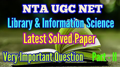 Library & Information Science Solved Paper NTA UGC NET (Part-2)  December 2019 l LIS