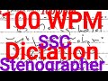 100words English Stenographer  Dictation. Stenography  teaching Soon LIVE for SSC STENOGRAPHER  EXAM