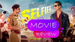 Selfiee Movie Review