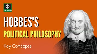 Hobbes’s Political Philosophy: Key Concepts
