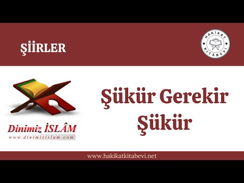 Şükür gerekir şükür