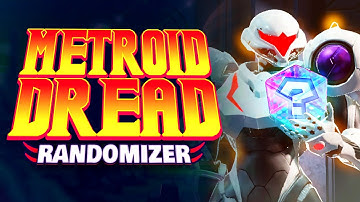 I Randomized EVERYTHING in Metroid Dread! #1
