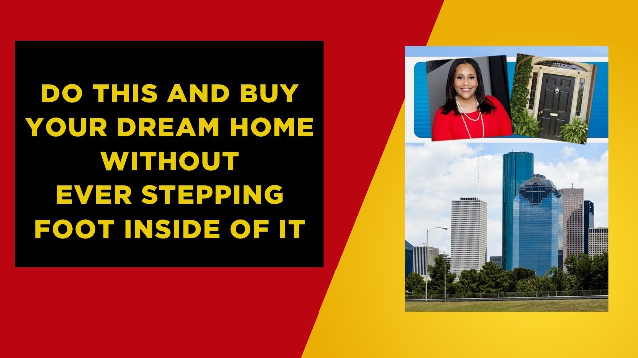 How to Buy Your Dream Home Without Ever Stepping Inside! - YouTube