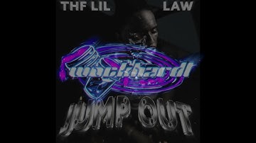 THF Lil Law   Jump Out #SLOWED // SLOWED