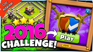 3 Star the 2016 Challenge ! Clash Of Clans