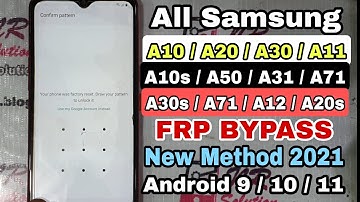 All Samsung A10/A20s/A30/A31/A51/A11/A12/A50/A10s FRP Bypass Android 9/10/11 New Easy Method 2021