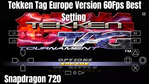 Tekken Tag Aether SX2 60Fps Best Setting Snapdragon 720g