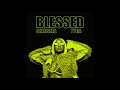 Shenseea  blessed feat tyga clean version