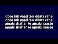 Door Tak Yaad Teri Dilate Rahe Video Karaoke With Scrolling Lyrics Mp3 Song