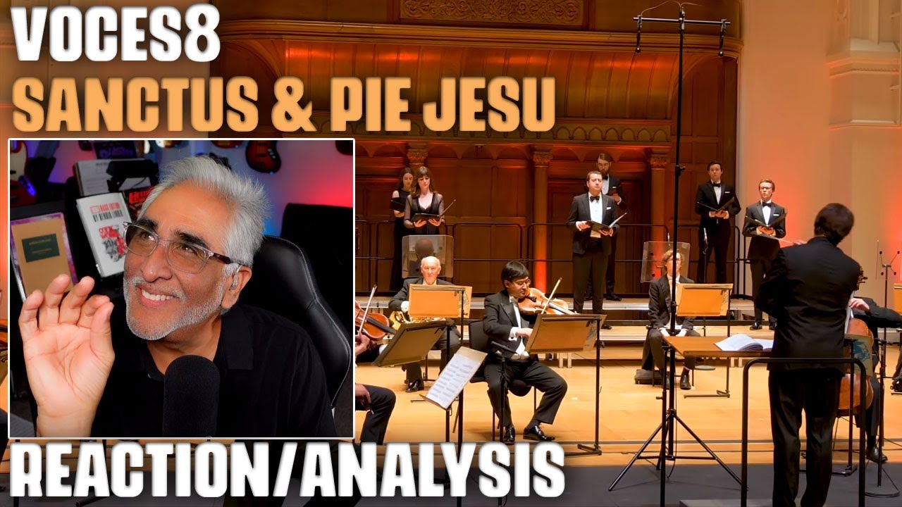 "Sanctus" from Fauré's Requiem and "Pie Jesu" by VOCES8, Reaction