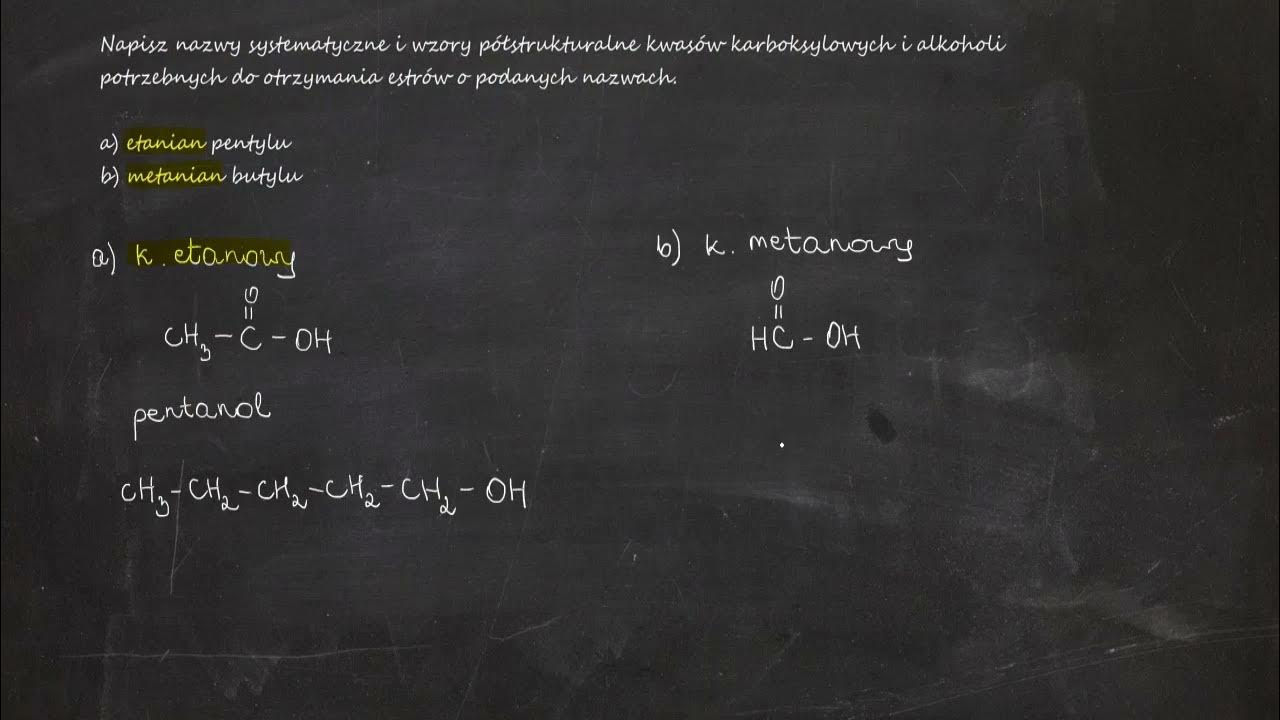 Etanian Metylu Powstaje W Reakcji Napisz nazwy i wzory półstrukturalne k. karboksylowych i alkoholi a