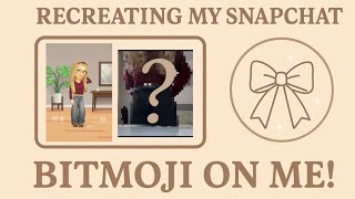 Recreating my Snapchat Bitmoji on me