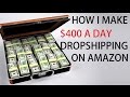 How To Make Money Online Selling On Amazon Drop Shipping $300 A Day 2016