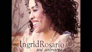 Video thumbnail of "02. El es Jesus - Ingrid Rosario - Mi Salvación (2007)"