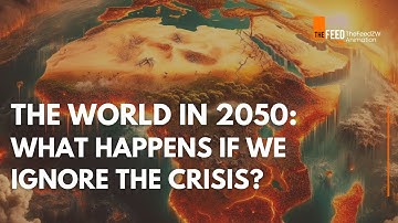 The World In 2050: What Happens If We Ignore The Crisis? | Animation