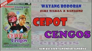 WAYANG BODORAN||CEPOT CENGOS||BLUR2