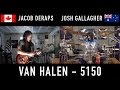 Van Halen 5150 Cover by Jacob Deraps and Josh Gallagher