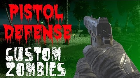 "Pistols Only !" Pistol Defense (Call Of Duty Custom Zombies)