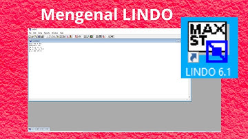 Mengenal Lindo - Aplikasi untuk menyelesaikan Program Linear