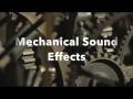 Mechanical sound effects