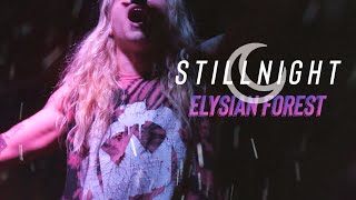 Stillnight - Elysian Forest (Official Music Video)