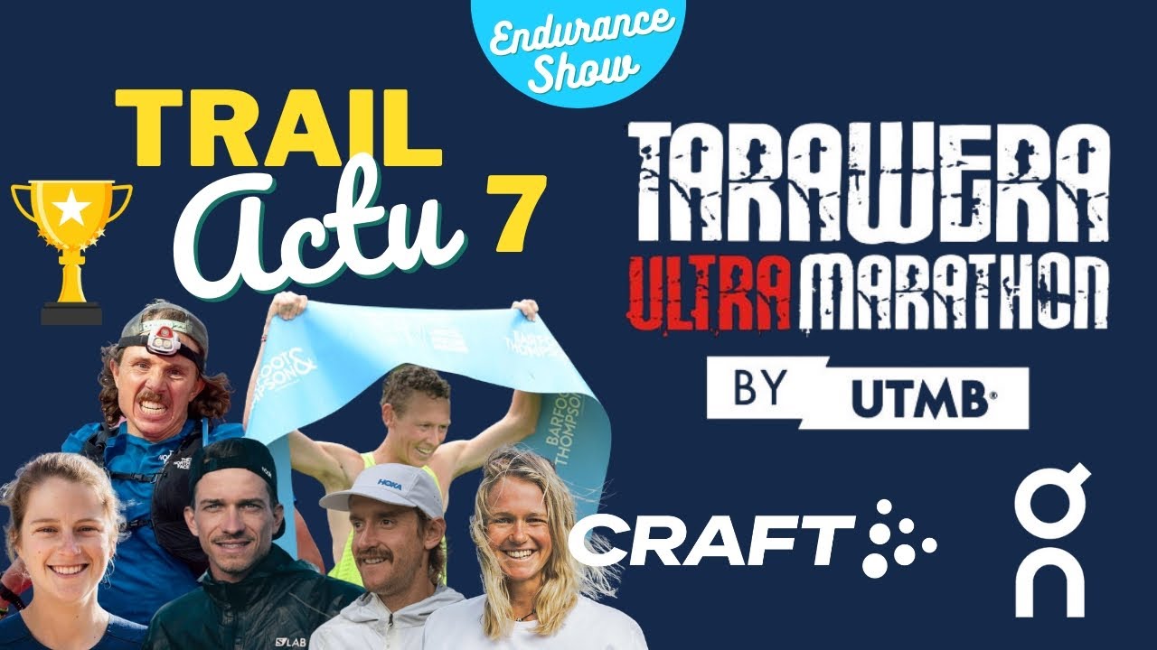 Trail Actu 7 Tarawera by UTMB 🇳🇿, Mercato Trail 🔁 & Mathieu Blanchard