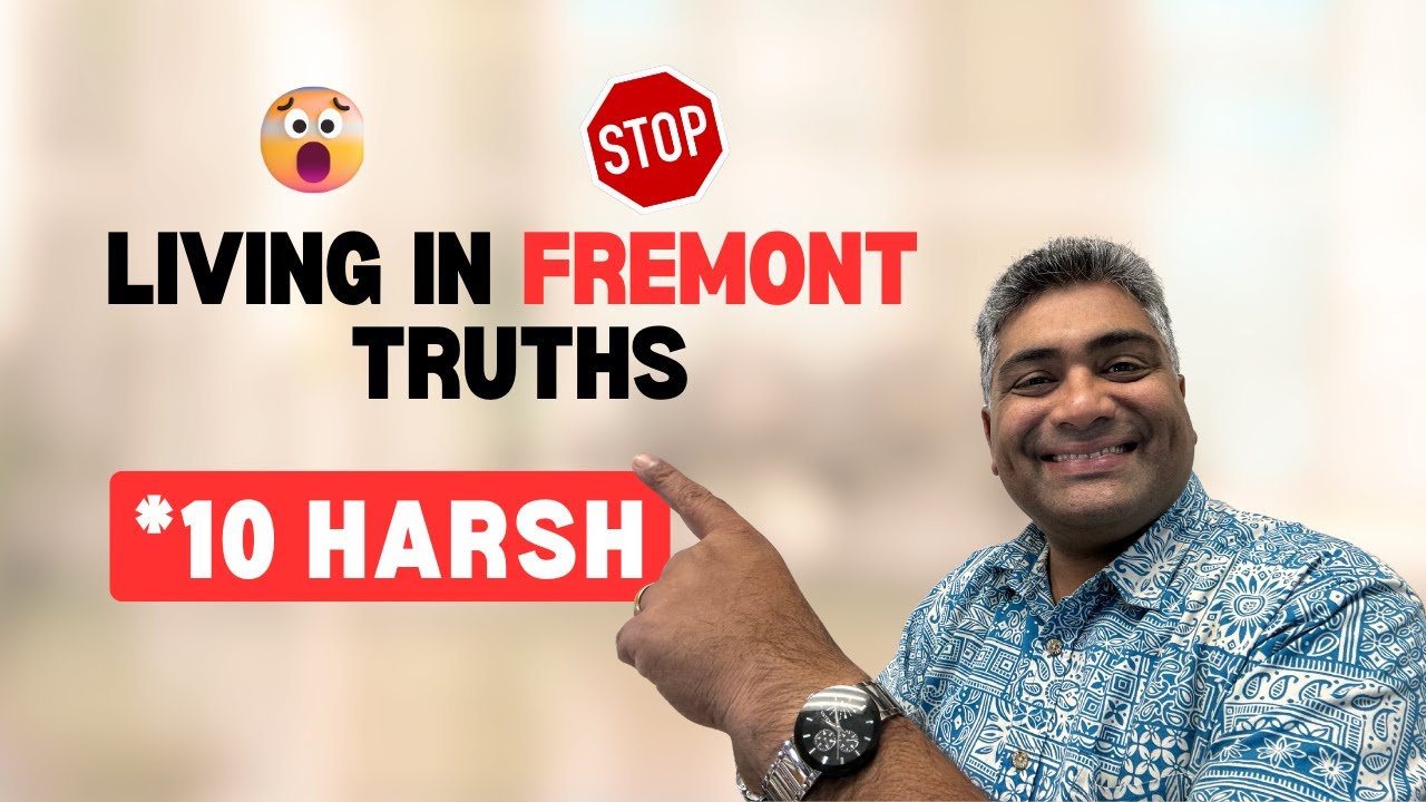 10 Harsh truths about living in Fremont!