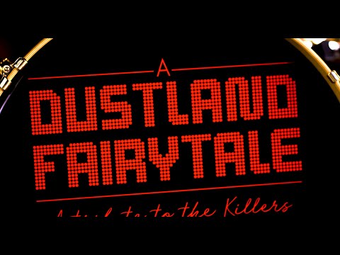 A Dustland Fairytale - Tribute To The Killers - Los Angeles