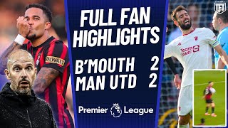 Bournemouth ROBBED! Bournemouth 2-2 Manchester United Highlights