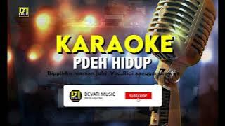 KARAOKE Pdeh Hidup | Rici Sanggar Prawira | lagu kerinci terbaru
