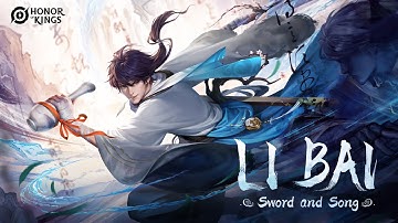 Sword and Song Li Bai | Skin Showcase | Honor of Kings