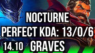 NOCTURNE vs GRAVES (JGL) | 13/0/6, Legendary | KR Diamond | 14.10