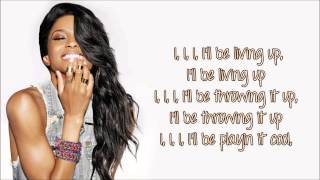 Ciara Ft. Nicki Minaj - Living It Up (Lyrics Video) Resimi