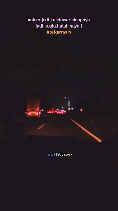 status wa siang tidur malam kerja