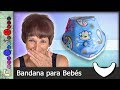 Cómo hacer una Bandana para Bebés [Tutorial]