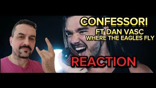 CONFESSORI ft DAN VASC - Where the Eagles Fly (Official Music Video) reaction