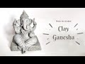 How to make Eco-friendly Ganesha idol at home | Easy DIY Shadu Mati Ganpati Murti Tutorial (Part 1)