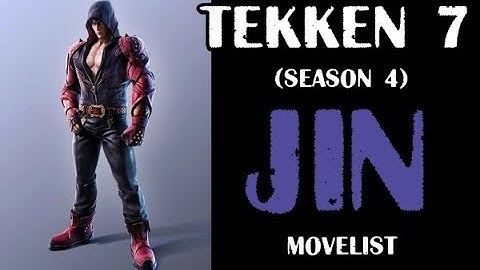TEKKEN 7 JIN Video Movelist (season 4)