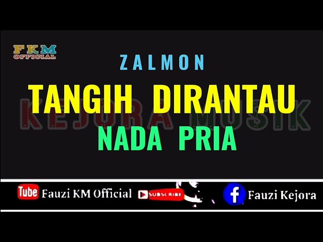 TANGIH DIRANTAU - Zalmon (Karaoke) NADA PRIA class=