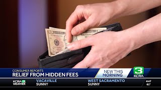 Consumer Reports: Relief from hidden fees Wealth