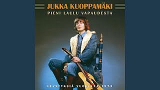 Video thumbnail of "Jukka Kuoppamäki - Muukalainen"