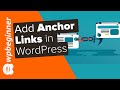 How to Add Anchor Links in WordPress (Step by Step)