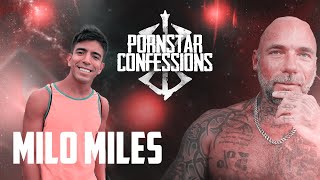 Porn Star Confessions - Milo Miles (Episode 135)