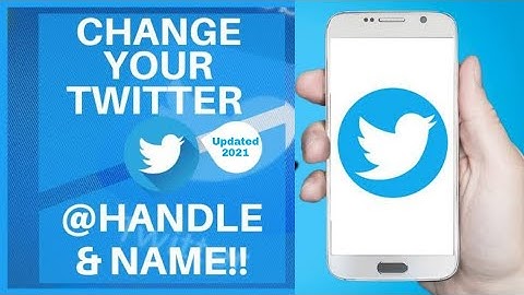How to change your Twitter Username and Twitter Display name 2021-2022 iPhone/Android and Windows