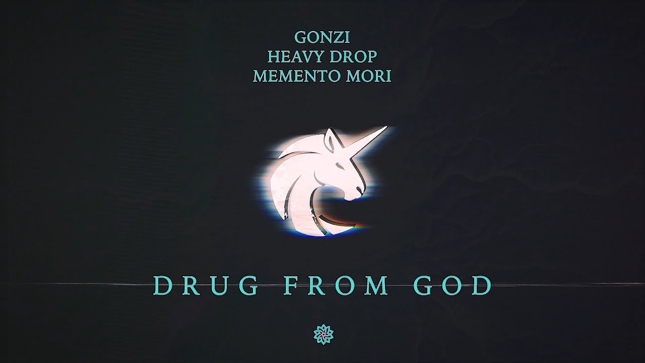 Gonzi, Heavy Drop, Memento Mori - Drug from God