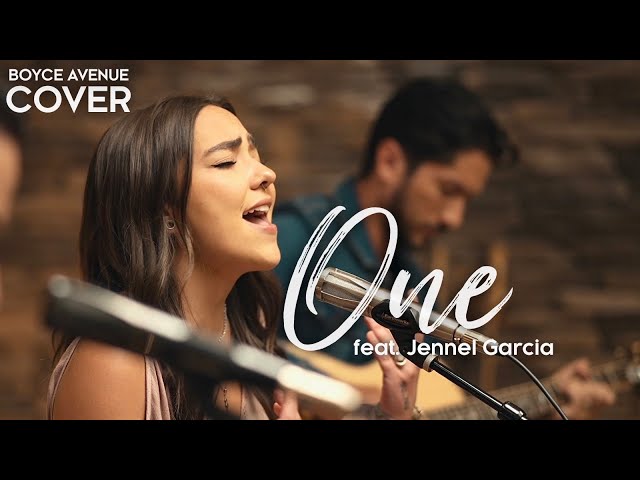 One - U2 ft. Mary J. Blige (Boyce Avenue ft. Jennel Garcia acoustic cover) on Spotify u0026 Apple class=