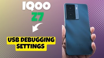 Usb Debugging Settings || How to use USB debugging IQOO Z7